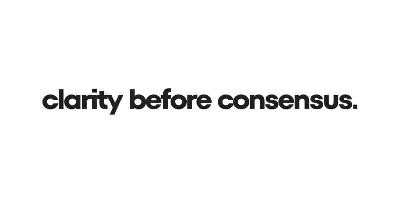 Decoded banner: clarity before consensus.