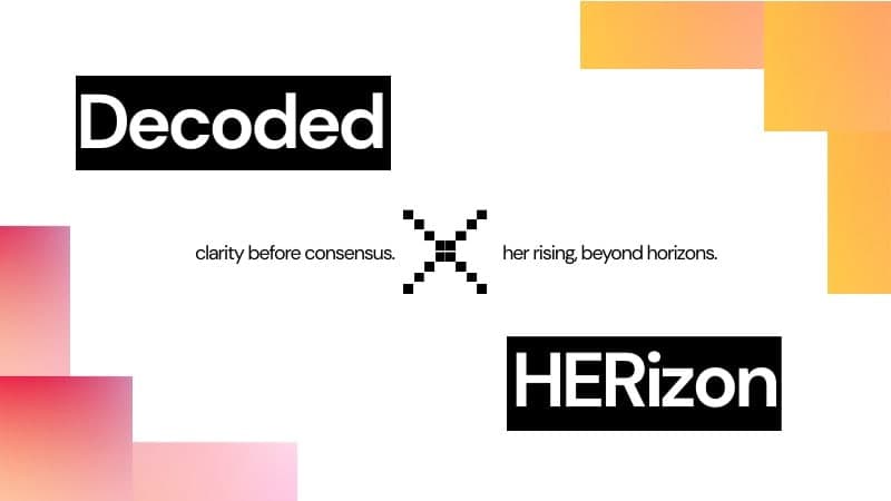 Decoded × HERizon